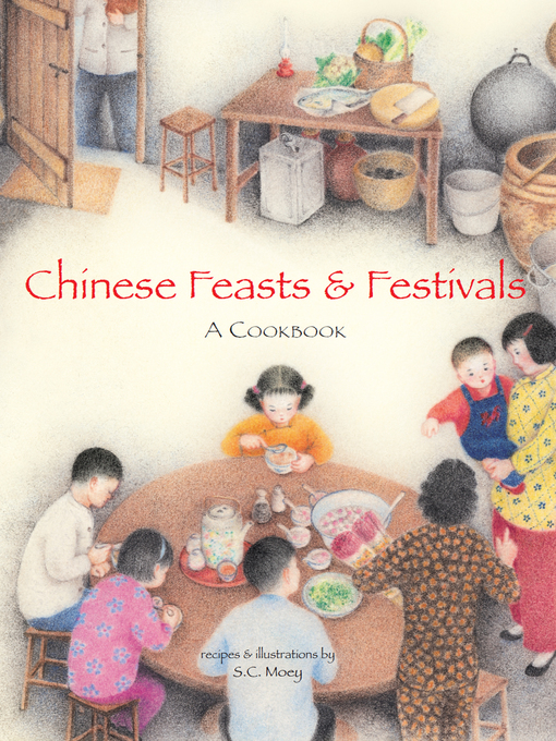 Title details for Chinese Feasts & Festivals by S. C. Moey - Available